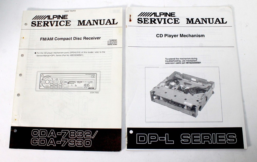 ALPINE CDA-7832, 7930 FM/AM COMPACT DISC RECEIVER SERVICE MANUAL w/DP-L DECK MEC