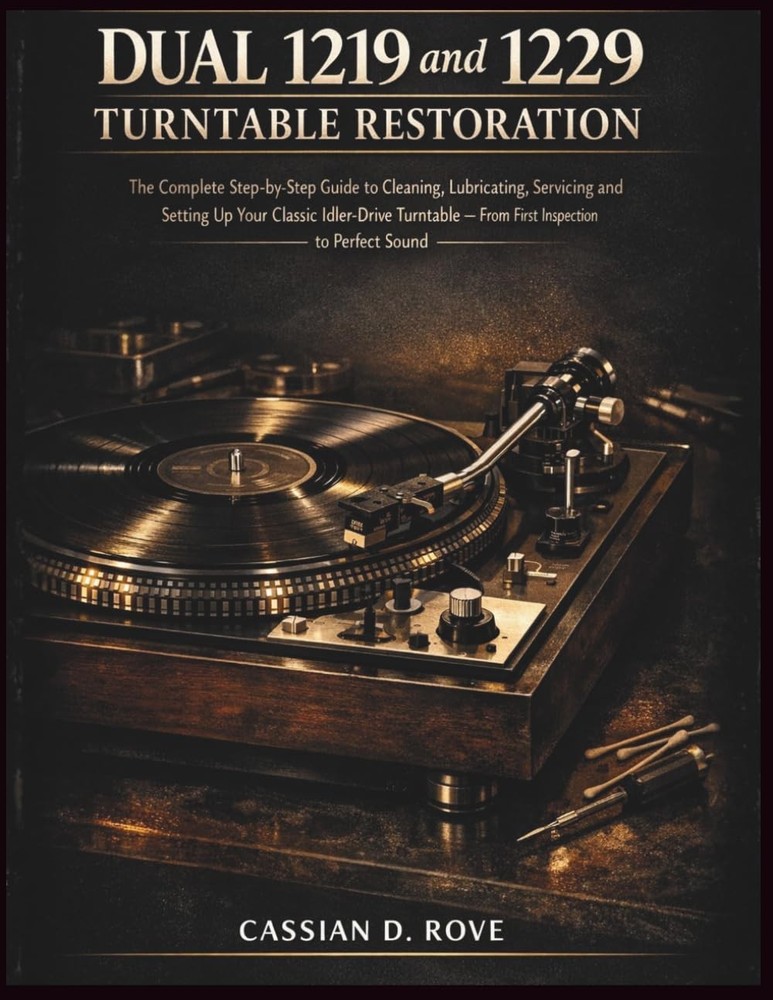 Dual 1219 & 1229 Turntable Restoration: the Complete Step-By-Step Guide to Clean