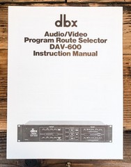 DBX DAV-600 Program Route Selector Owners / User Manual *Original*