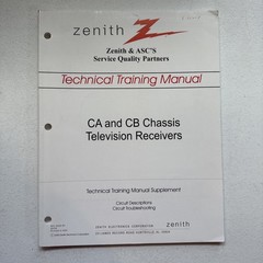 Zenith CA & CB Chassis Television Receivers Technical Training Manual 2000