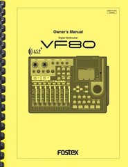 Fostex VF80 Digital Multitracker Recorder OWNER’S MANUAL