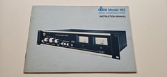 dbx Model 162 Stereo Compressor/Limiter Instruction Manual