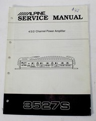 ALPINE 3527S 4/3/2 CHANNEL POWER AMPLIFIER SERVICE MANUAL