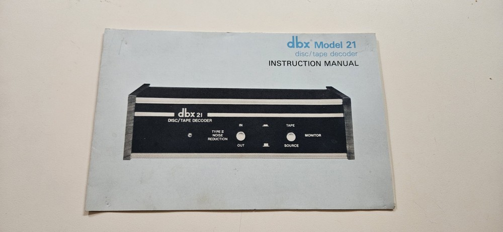 dbx Model 21 Disc/Tape Decoder Instruction Manual